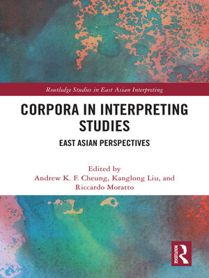 cover image of Corpora in Interpreting Studies